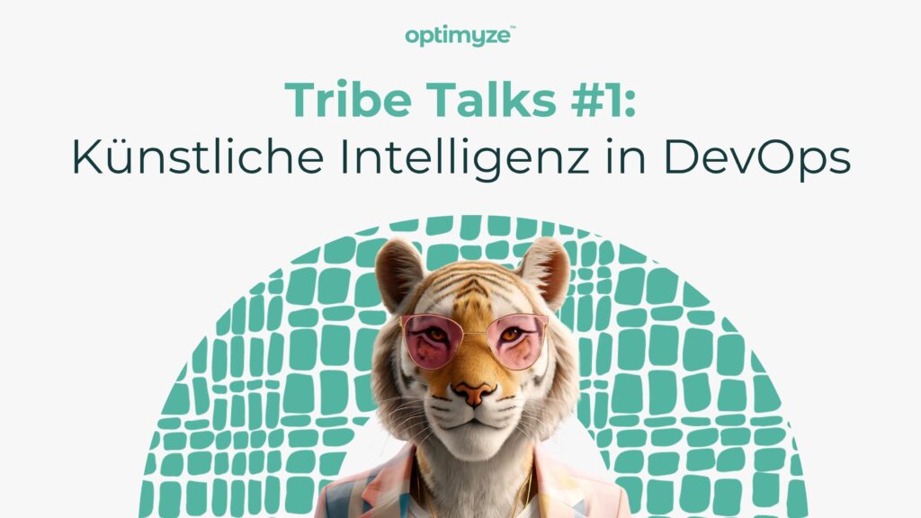 Tribe Talks #1 von Optimyze: Künstliche Intelligenz in DevOps, Tiger mit Sonnenbrille vor modernem Muster.