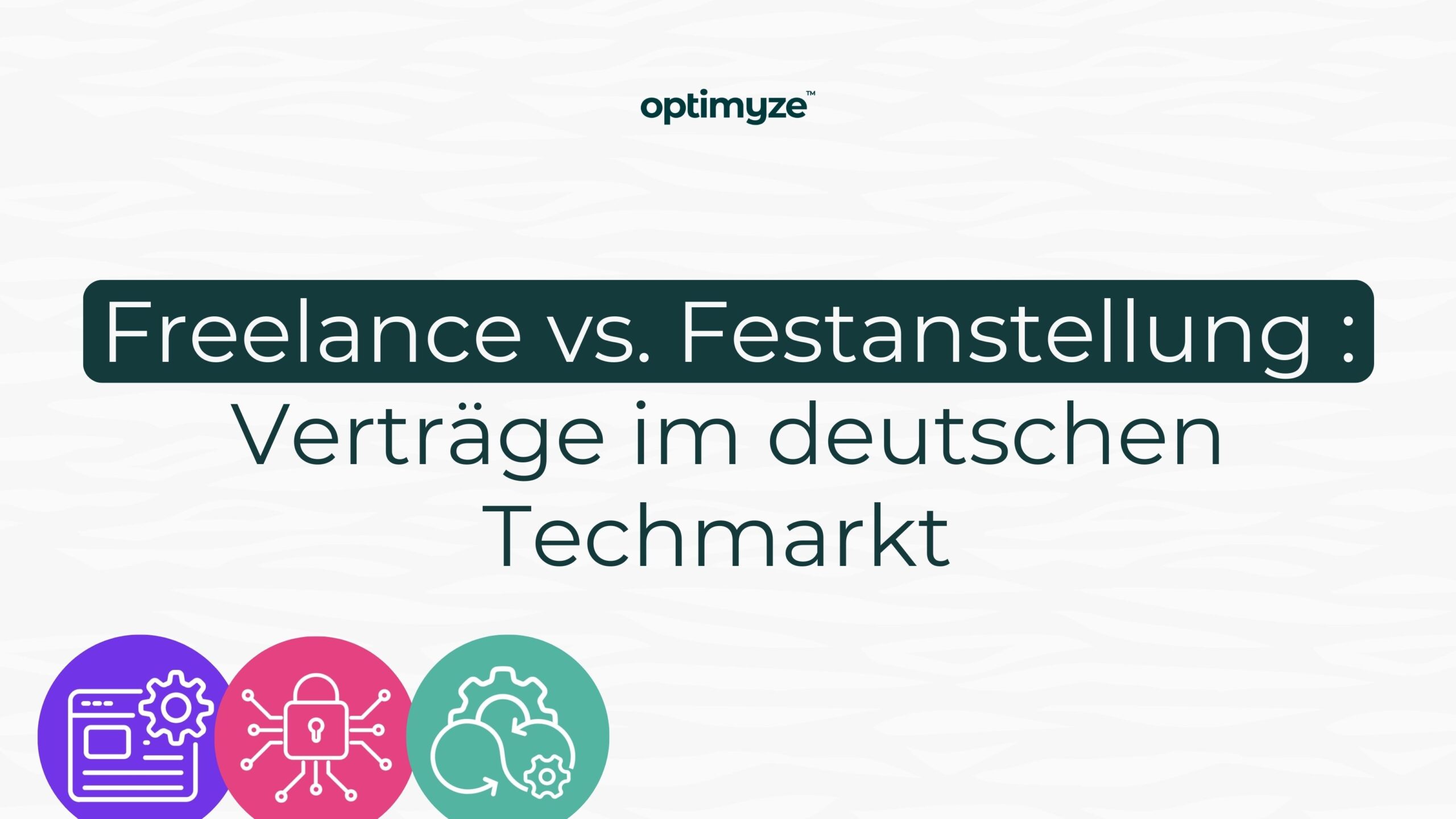 Freelance vs. Festanstellung: Verträge im deutschen Techmarkt 